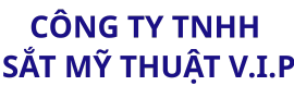  Sắt Mỹ Thuật V.I.P